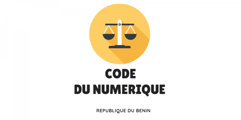 Voici les nouveautés apportées au code du numérique en République du Bénin