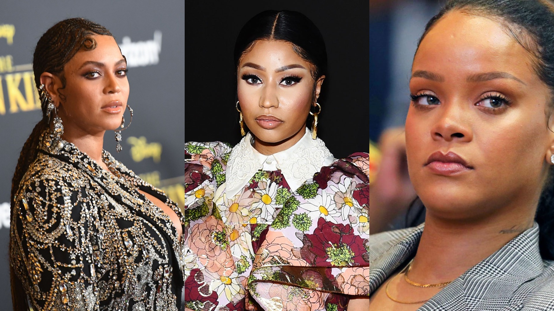 Beyonce, Nicki Minaj, Rihanna